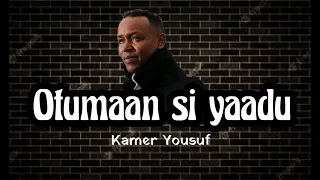 Kemer Yousuf Otumaan Si Yaadu Lyrics Video 2021 