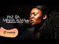 Download Lagu Fernanda Souza | Paz da Minha Alma [Cover Jessé Aguiar]