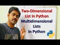 Two-dimensional Lists in Python Language Multi-dimensional Lists in Python List Of Lists 2D Lists
