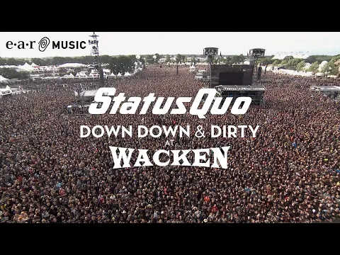 Download MP3 Status Quo 'In The Army Now' (Live at Wacken 2017) - from 'Down Down & Dirty At Wacken'