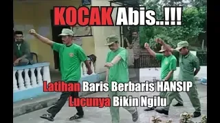 Download KOCAK Abis..!!! Latihan Baris Berbaris HANSIP Bikin Ngakak MP3