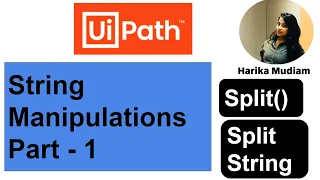 How to Split String in UiPath String Manipulations - Part 1