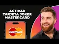 Como activar la tarjeta Joker Mastercard 2025