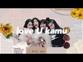 Download Lagu love U kamu - Blink (Lirik Video)