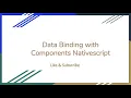 Data binding UI components nativescript