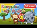 Kumpulan Lagu Anak 30 Menit Vol 4
