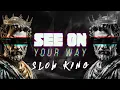 Download Lagu MONTAGEM CORAL x See on your way  [Slow King]  Oficial Version ®