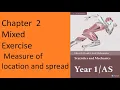 Q8 Chapter 2 Measure of location and spread Mixed exercise Edexcel Statistics and Mechanics Y1 - AS