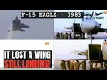 The Impossible Landing with One Wing How an F-15 Eagle Defied Physics