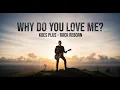 Lagu Why Do You Love Me – Koes Plus (Rock Reborn Version) | Cover by Nusa Rock
