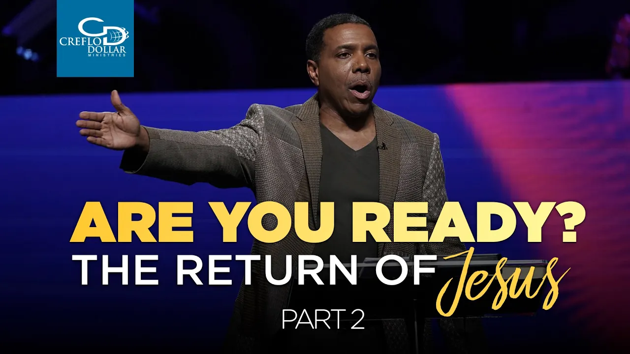 Are You Ready for the Return of Jesus? Pt. 2 - Episode 3