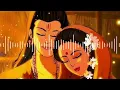 Download Lagu Ram Siya Ram ( Slowed +reverb]song |Lofi version |Mangal Bhavan #song #Music #Li-fi #jaisriram