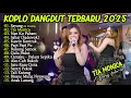 Download Lagu AJENG FEBRIA - SAYANG, TIA MONICA - NAN KO PAHAM - KOPLO DANGDUT TERBARU 20205 ON TRENDING