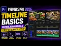 05 Premiere Pro 2026 Timeline Basics Tutorial Editing Navigation First Sequence Setup