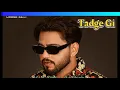 Tadfe Gi (Jorge gill) | (Slowed + Reverb) | new punjabi song sad | Latest punjabi song 2025