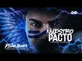 Nuestro Pacto - Churo Diaz Elias Mendoza Visualizer