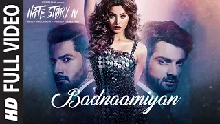 badnaamiyan full video song hate story iv urvashi rautela karan wahi armaan malik