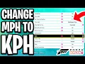 How To Change MPH To KPH In Forza Horizon 6 - Full Guide
