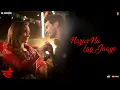 Download Lagu Nazar Na Lag Jaaye Video Song | STREE | Rajkummar Rao, Shraddha Kapoor | Ash King \u0026 Sachin-Jigar