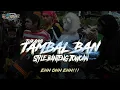 Download Lagu TAMBAL BAN COVER BANTENGAN EH OH EHH