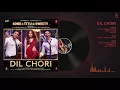 Yo Yo Honey Singh: DIL CHORI (Full Audio) Simar Kaur, Ishers | Hans Raj Hans |Sonu Ke Titu Ki Sweety