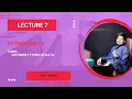LECTURE 7 PYTHON DAY 7 DIFFERENT DATA TYPES DATA ANALYTICS CRASH COURSE BY ZAMAN ANALYTICS HUB