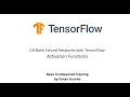 2 8 Basic Neural Networks with TensorFlow Activation Functions