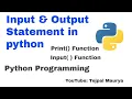 Input and Output Statements in Python Lec-5 Print and Input Function