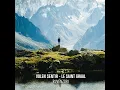 Le Saint Graal - Volen Sentir