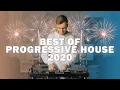 Download Lagu Best Of 2020 Progressive House Mix