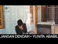Download Lagu Jangan dendam • Yunita Ababil || ( cover )