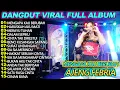 MENGAPA KAU BERUBAH  AJENG FEBRIA   DANGDUT VIRAL FULL ALBUM 2025