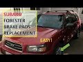 How to Replace Subaru Forester Brake Pads Easy