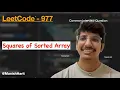 Squares of Sorted Array Leetcode 977 Sort Array Sorting Java LeetCode Mastery Array dsa