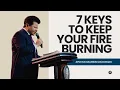 7 Keys to Keep Your Fire Burning for Jesus (Pentecost Sunday, Sermon) - Guillermo Maldonado
