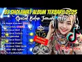 DJ SHOLAWAT TERBARU 2025 FULL ALBUM - SPECIAL BULAN RABIUL AKHIR | SLOW BASS X HOREG