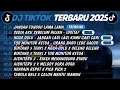 Lagu DJ TIKTOK TERBARU 2025 | DJ JANGAN TUNGGU LAMA LAMA🎵 DJ SEDIA AKU SEBELUM HUJAN - IDGITAF