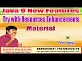 Download Java 9 New Features Try with Resources Enhancements Material
