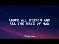 Above All | Lenny LeBlanc (Lyrics)
