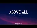 Download Lagu Above All | Lenny LeBlanc (Lyrics)
