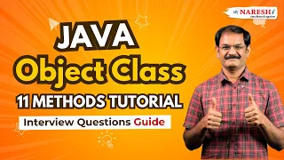 Java Object Class 11 Methods Tutorial Interview Questions Guide Naresh IT