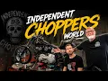 CHOPPERS WORLD Independent Choppers Custom Bikes - WORKSHOP TALK