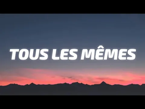 Download MP3 Stromae - Tous Les Mêmes (Lyrics)
