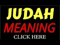 What does the name JUDAH mean JUDAH meaning in english Meaning of name JUDAH