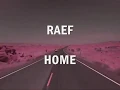 Lagu Raef Home Lyrics