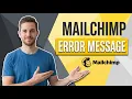 Fix Mailchimp Error Message Easy Troubleshooting Guide