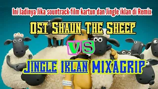 dj shaun the sheep vs jingle iklan mixagrip