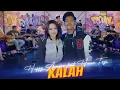 HAPPY ASMARA FT HASAN TOYS - KALAH ( Official Live Video Royal Music )