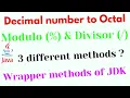 Convert decimal number Integer to Octal in java Number system problem