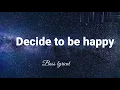 Misterwives-Decide to be happy(lyrics)